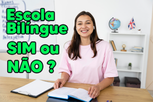 Escolas Bilíngues: Vantagens e Desvantagens img2