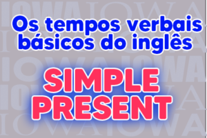 Os tempos verbais básicos na prática: o presente img 1