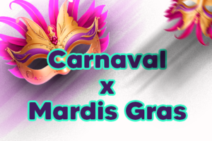 Carnaval x Mardi Gras img 1